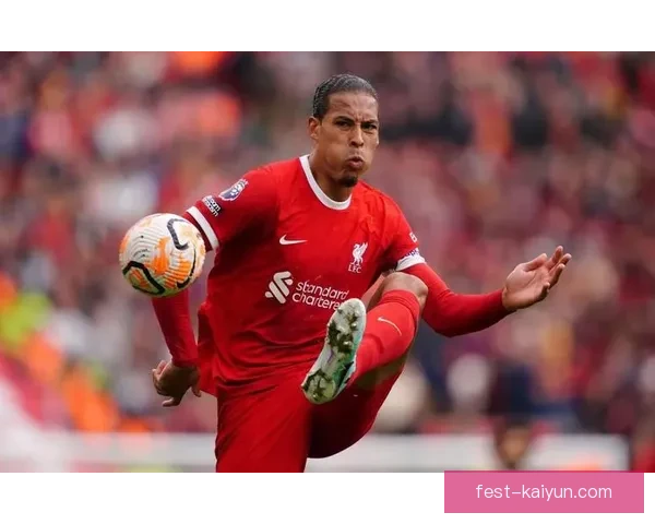 范戴克2026合同前景分析，未来留队可能性逐步增强