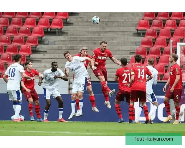 科隆球员近期表现稳健，球队状态持续提升，值得关注